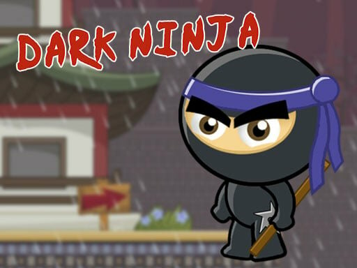 casual game:Dark Ninja Game